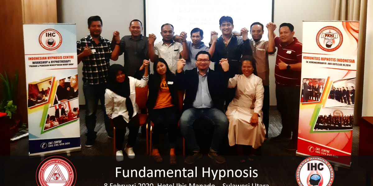 Andri Hakim05 - Fundamental Hypnosis - Februari 9, Manado 2020