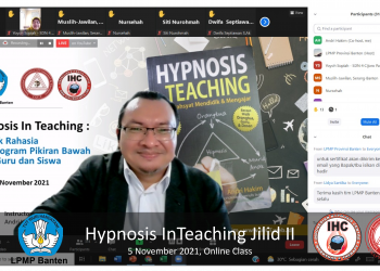 Hypnosis In Teaching, LPMP Provinsi Banten, 5 November 2021
